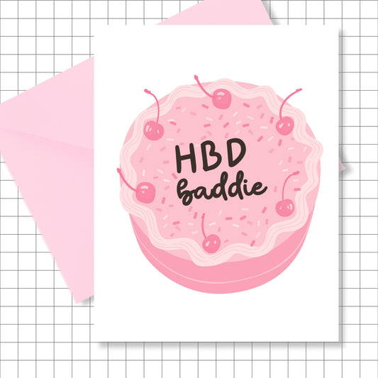 HBD Baddie Birthday Card