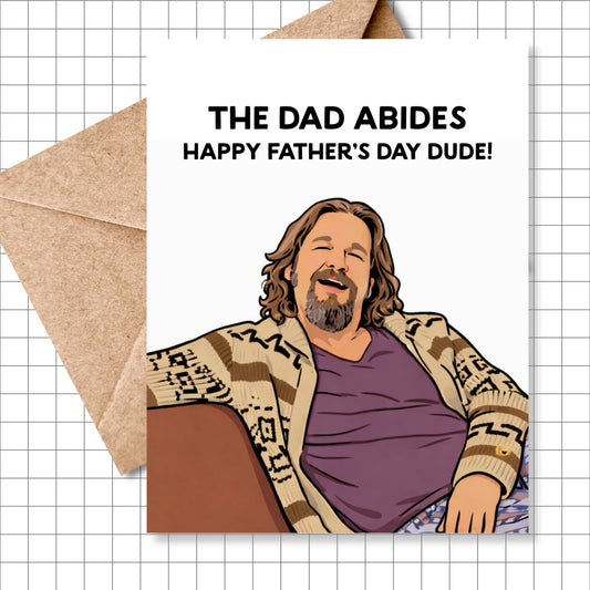 Father's Day "The Dude" Greeting Card