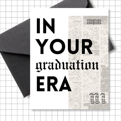 In Your Graduation Era Greeting Card