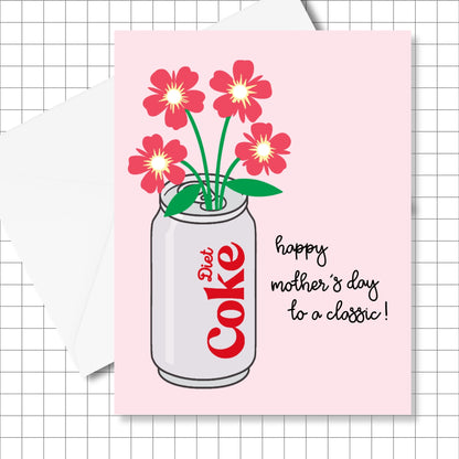 Diet Coke Happy Mother's Day to a Classic Greeting Card